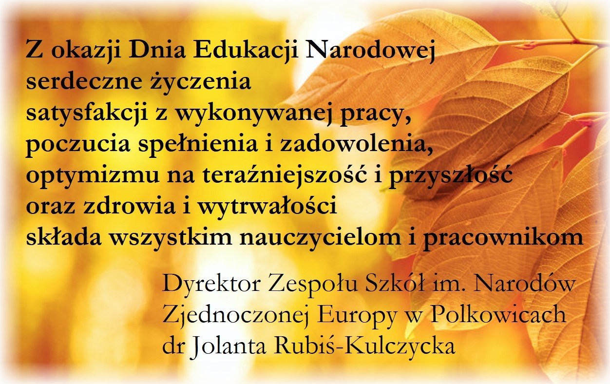Z OKAZJI DNIA EDUKACJI NARODOWEJ