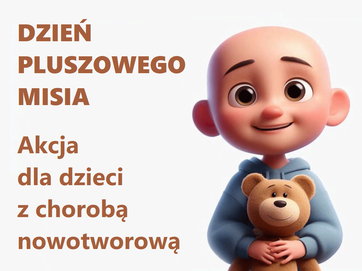 DZIEŃ PLUSZOWEGO MISIA